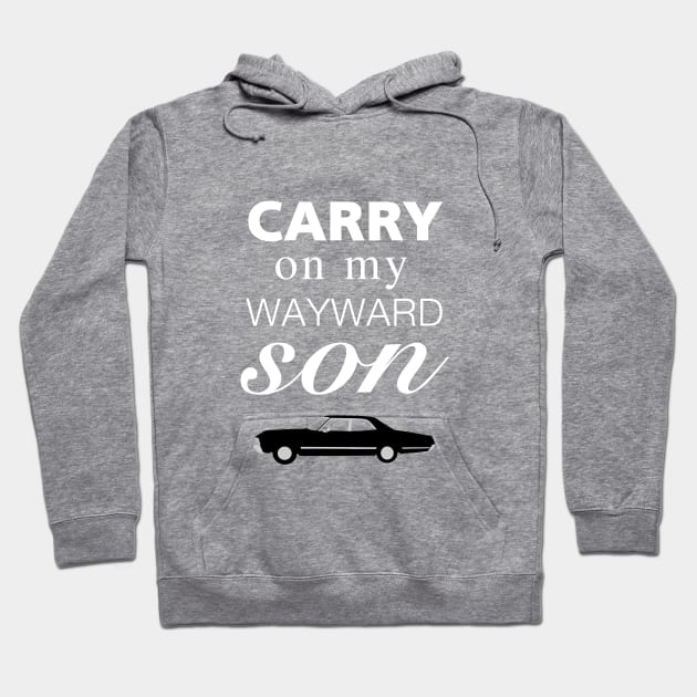 Carry On My Wayward Son Hoodie by OutlineArt